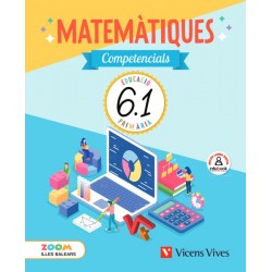 Matemàtiques Competencials 6. Illes Balears. Llibre 1, 2 i 3 (P.Zoom)