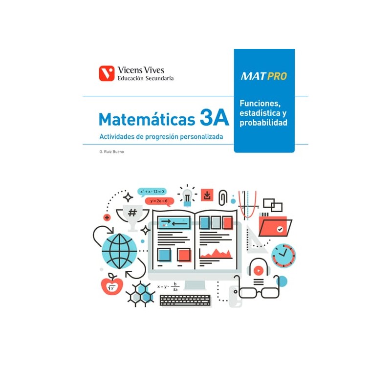 MAT PRO 3A. Matemáticas. Funciones, estadística y probabilidad