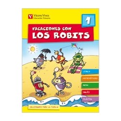 Vacaciones con los Robits 1. Libro y solucionario