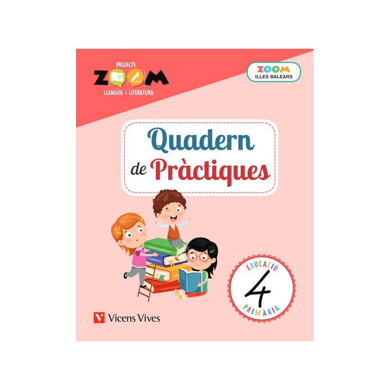 Quadern de pràctiques 4. Llengua i literatura. Illes Balears (P. Zoom)