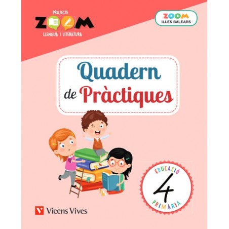 Quadern de pràctiques 4. Llengua i literatura. Illes Balears (P. Zoom)