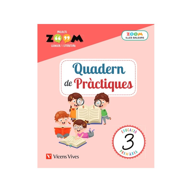 Quadern de pràctiques 3. Llengua i literatura. Illes Balears (P. Zoom)