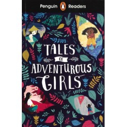 Tales of Adventurous Girls (Penguin Readers)