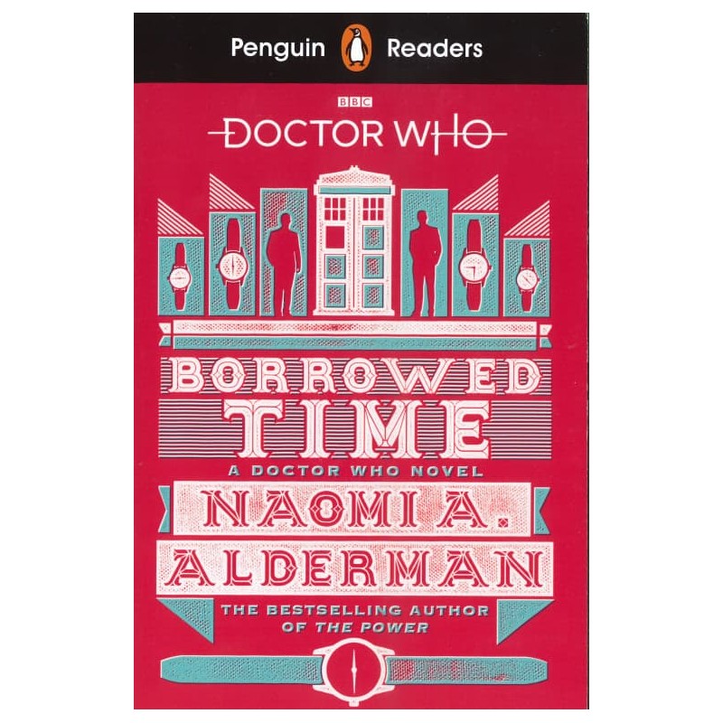 Doctor Who: Borrowed Time (Penguin Readers)