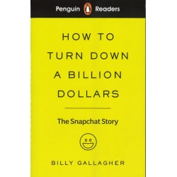 How to Turn Down a Billion Dollars (Penguin Readers)