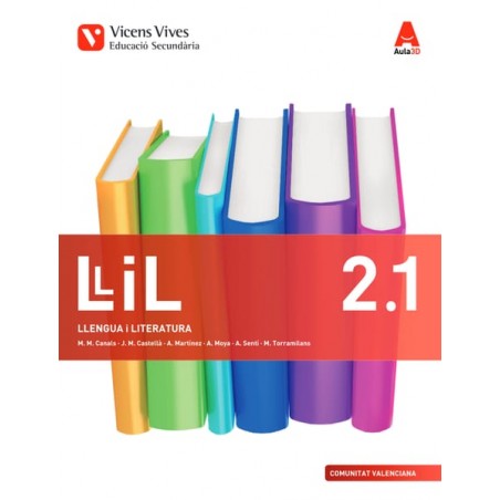 LLiL 2. Comunitat Valenciana. Llengua i Literatura. Llibre 1 i 2...