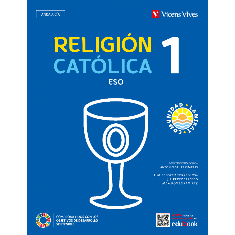 Religión Católica 1. ESO. Andalucía (Comunidad Lanikai)