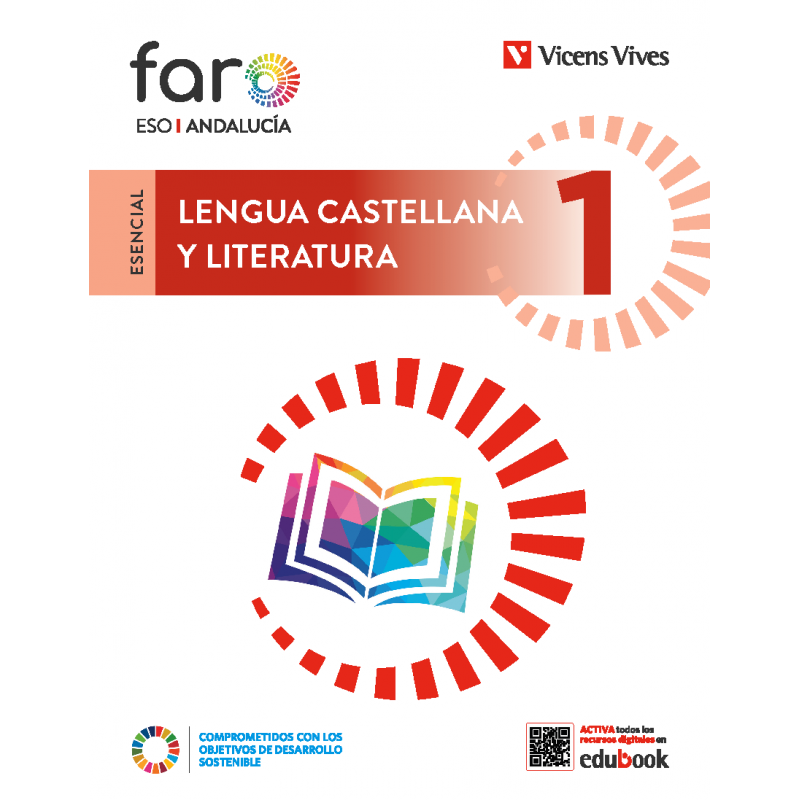 Lengua Castellana y Literatura 1. Andalucía. (Esencial Faro)