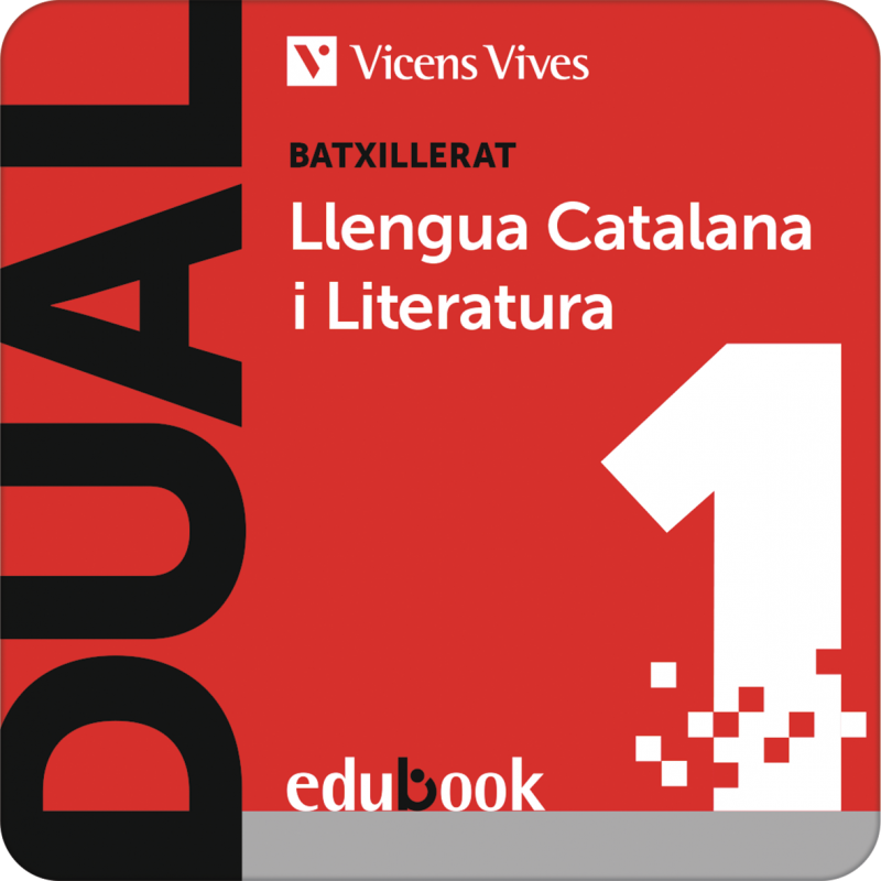 Dual 1. Llengua Catalana i Literatura. (Edubook  Digital)