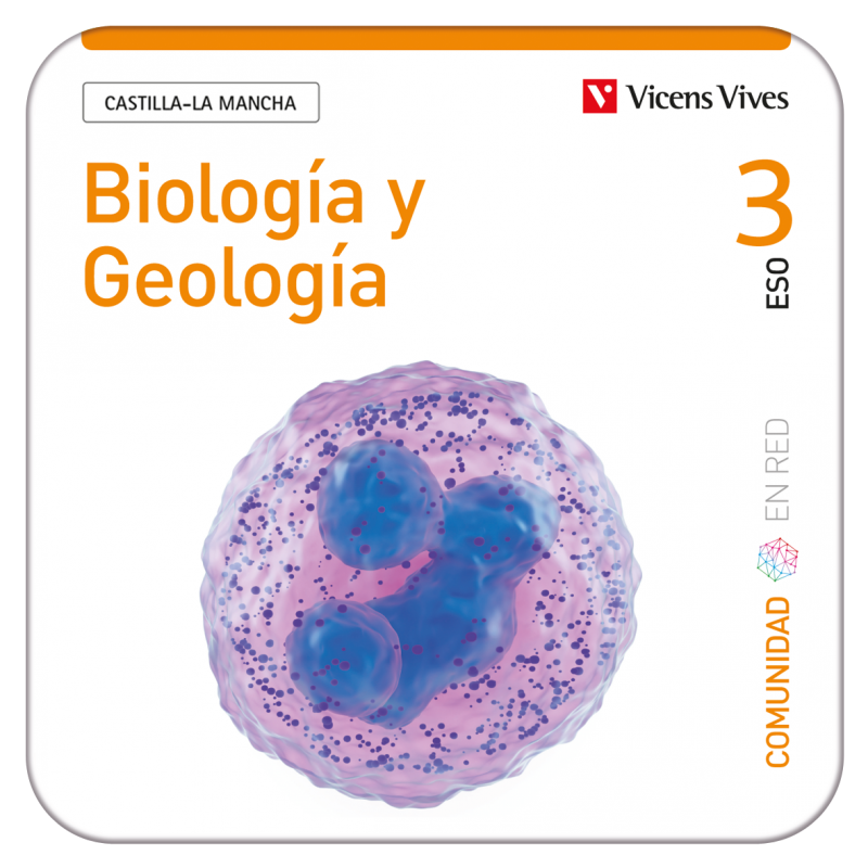 Biología y Geología 3. Castilla- La Mancha. Comunidad en Red (Edubook Digital)