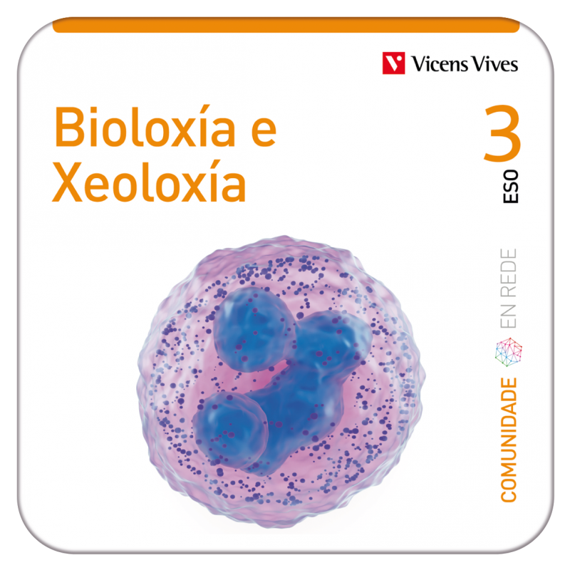 Bioloxía e Xeoloxía 3 (Comunidade en Rede) (Edubook Digital)