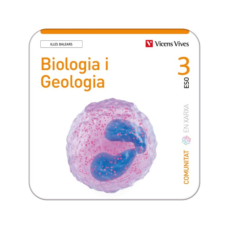 Biologia i Geologia 3 Illes Balears (Comunitat en Xarxa) (Edubook Digital)