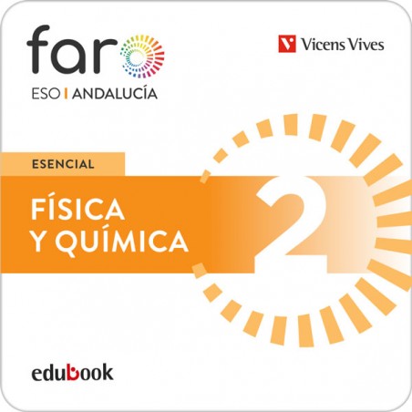 Física y Química 2. Andalucía. Esencial Faro. (Edubook Digital)