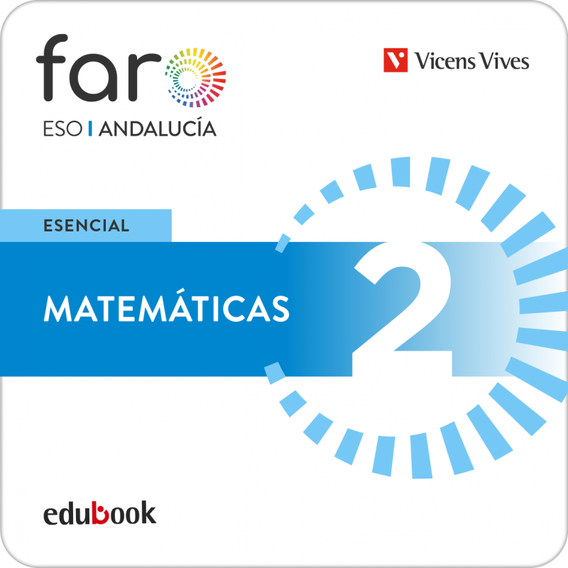 Matemáticas 2. Andalucía. Esencial Faro. (Edubook Digital)