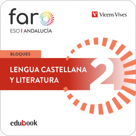 Lengua Castellana y Literatura 2. Edición bloques. Andalucía. Faro....