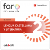 Lengua Castellana y Literatura 2. Edición bloques. Andalucía. Faro. (Edubook Digital)