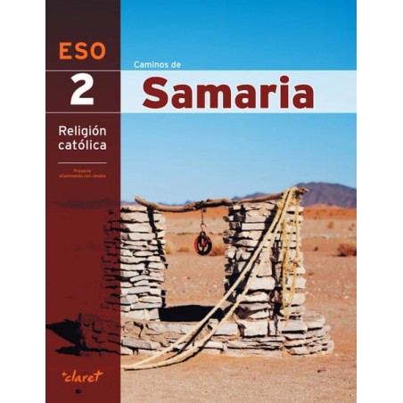 Caminos de Samaria 2. Religión católica