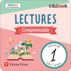 Lectures competencials 1. Illes Balears. P. Zoom (Edubook Digital)