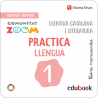 Practica Llengua Catalana i Literatura 1. Manuscrita. Catalunya Comunitat Zoom (Edubook)