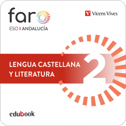 Lengua Castellana y Literatura 2. Edición combinada. Andalucía. Faro. (Edubook Digital)