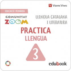 Practica Llengua 3. Catalunya. Comunitat Zoom (Edubook Digital)