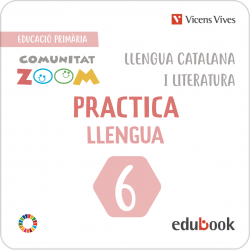 Practica Llengua 6. Catalunya. Comunitat Zoom (Edubook Digital)