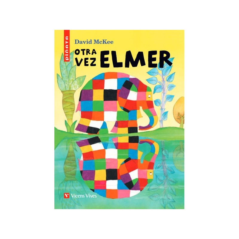 24. Otra vez Elmer