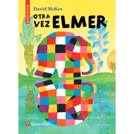 24. Otra vez Elmer