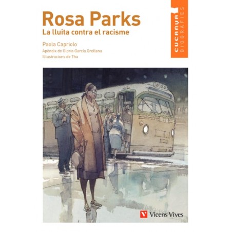 4. Rosa Parks. La lluita contra el racisme