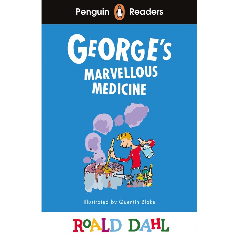 George's Marvellous Medicine (Penguin Readers) Level 3