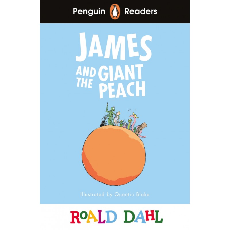 James and the Giant Peach (Penguin Readers) Level 3