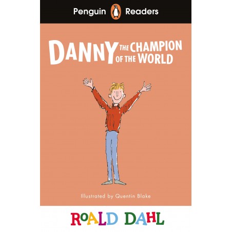 Danny the Champion of the World (Penguin Readers) Level 4