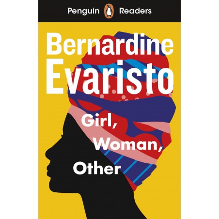 Girl, Woman, Other (Penguin Readers) Level 7