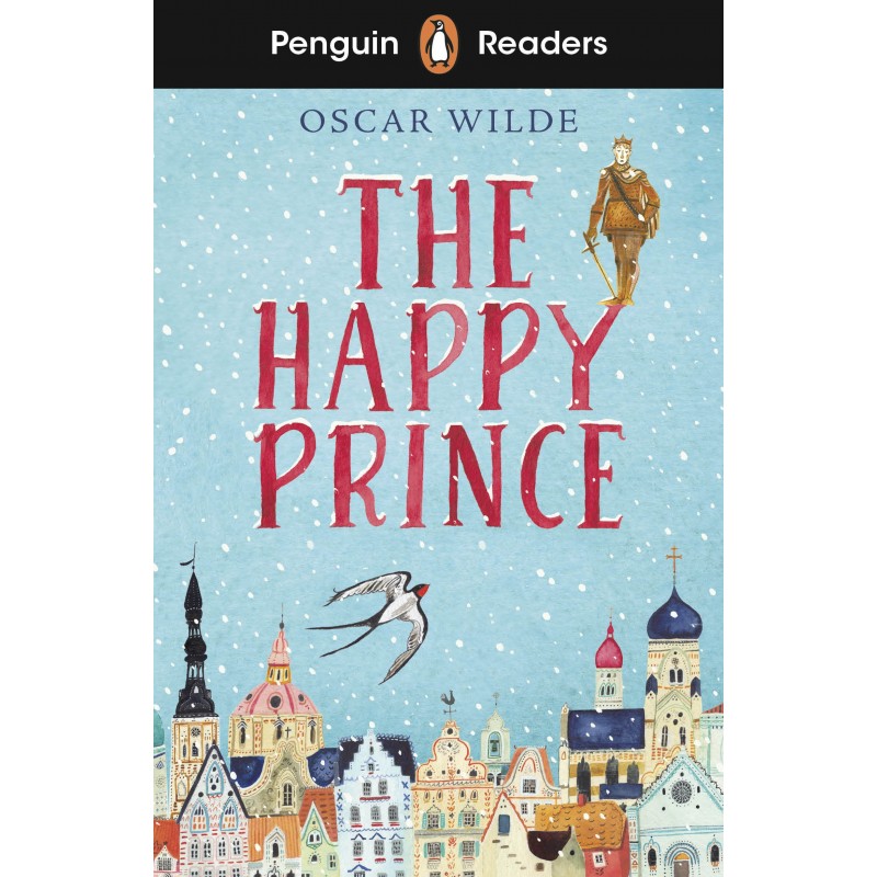 The Happy Prince (Penguin Readers) Starter