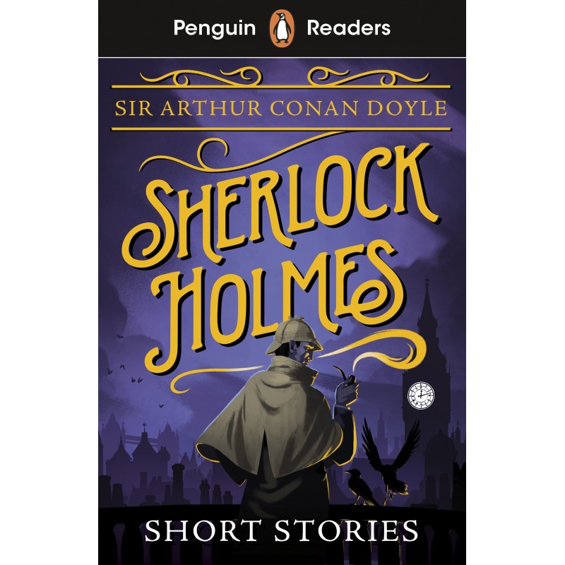 Sherlock Holmes Short Stories (Penguin Readers) Level 3