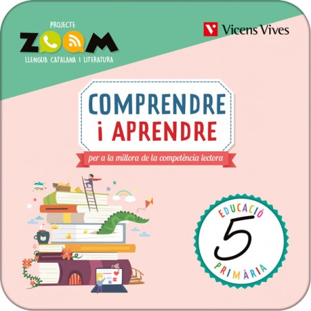 Comprendre i aprendre 5. P. Zoom. (Edubook)