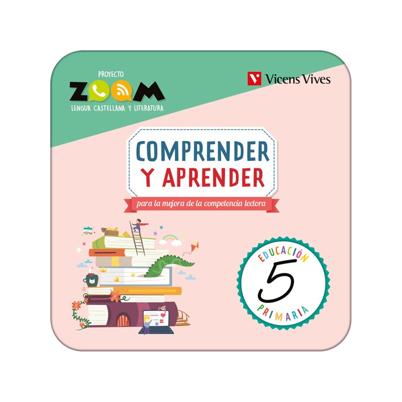 Comprender y aprender 5 P. Zoom. (Edubook)