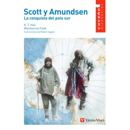 2. Scott y Amundsen. La conquista del polo sur