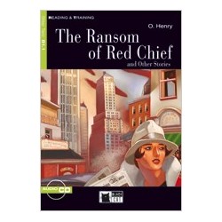 The Ransom of Red Chief. Book + CD
