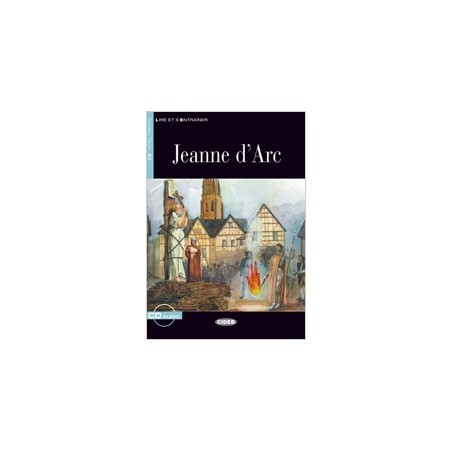 Jeanne d'Arc. Livre + CD
