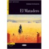 El Matadero. Libro + CD