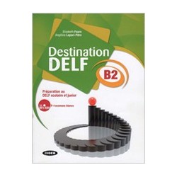 Destination DELF B2. Livre + CD-ROM