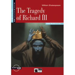 The Tragedy of Richard III. Book + CD