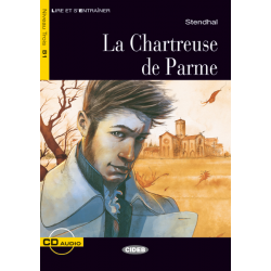 La Chartreuse de Parme. Livre + CD