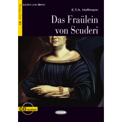 Das Fraülein von Scuderi. Buch + CD