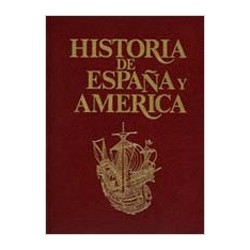 Historia de España y América (Vol.4)