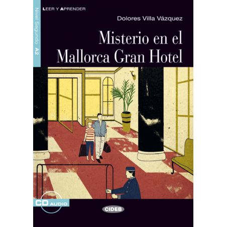 Misterio en el Mallorca Gran Hotel. Libro + CD