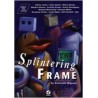 The Splintering Frame. Book + CD