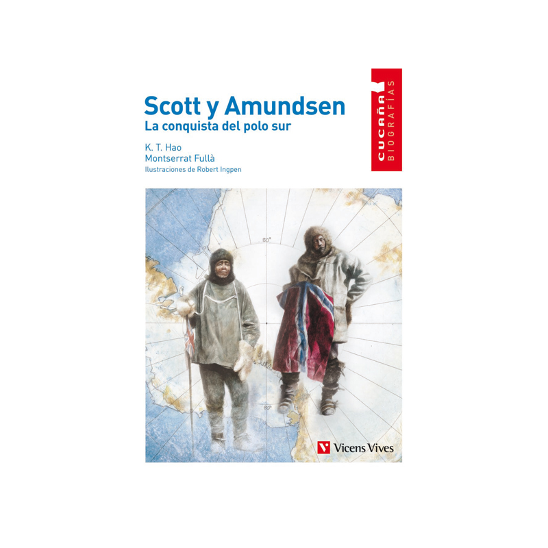 2. Scott y Amundsen. La conquista del polo sur