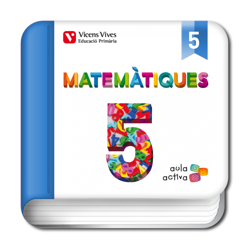 Matemàtiques 5. Catalunya. (Digital) (Aula Activa)